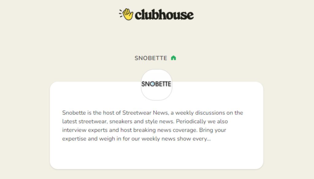 Clubhouse Snobette